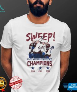 Colorado Avalanche Sweep 21 22 Western Conference Champions 1996 2001 2022 shirt