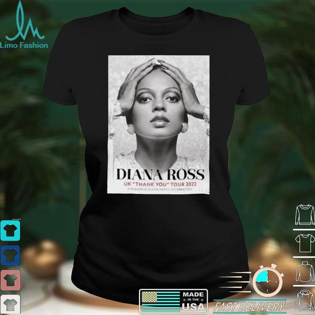 DIANA ROSS UK THANK YOU TOUR 2022 Diana Ross T Shirt