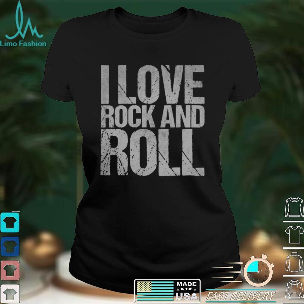 I Love Rock And Roll Shirt Music For Girls And Boys T Shirt