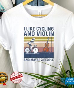 I like cycling and violin and maybe 3 people vintage shirt