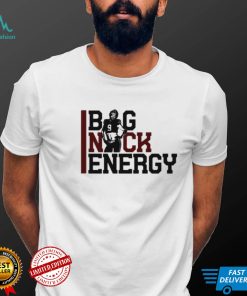 Nick Muse Big Nick Energy shirt