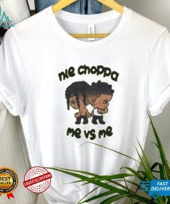Official Nle Choppa me vs me shirt