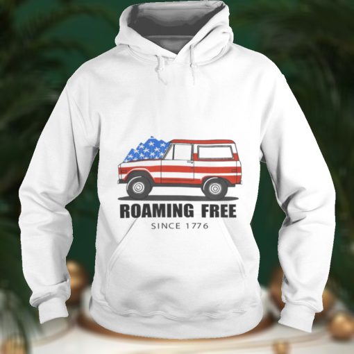 Roaming Free Since 1776 Shirt