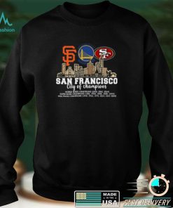 San Francisco city of champions shirt