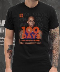 We are BG 100 days bring brittney home shirts