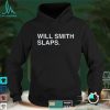 Will Smith Slaps Shirt Obvious Shirts