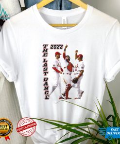 Yadi Waino Pujols One Last Run 2022 St. Louis Cardinals Baseball Shirt