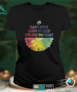 AUTISM – Always Unique Totally Intelligent Sometimes Mysterious Autism T Shirt