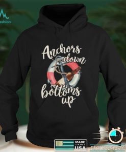 Anchors Down And Up Funny Drinking Sailing Lover Short Sleeve Unisex T Shirt