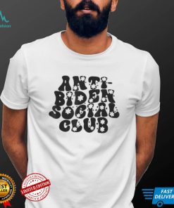 Anti Joe Biden social club democrat republican American shirt