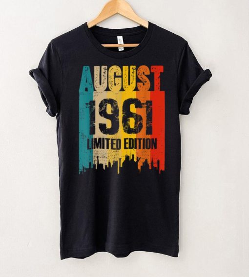 August 1961 61 Years Old Birthday Limited Edition Vintage T Shirt