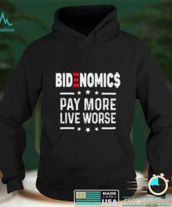 BIDENOMICS Biden Pay More Live Worse anti Biden Unisex T Shirt