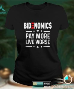 BIDENOMICS Biden Pay More Live Worse anti Biden Unisex T Shirt