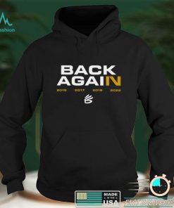 Back Again Warriors T shirt