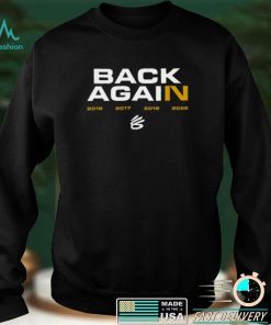 Back Again Warriors T shirt