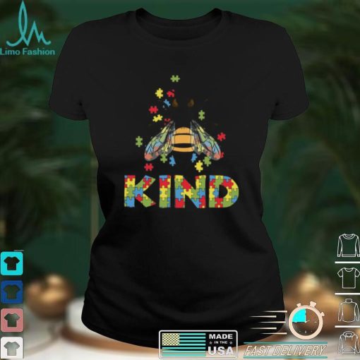 Bee Kind Autism Shirt, Hoodie