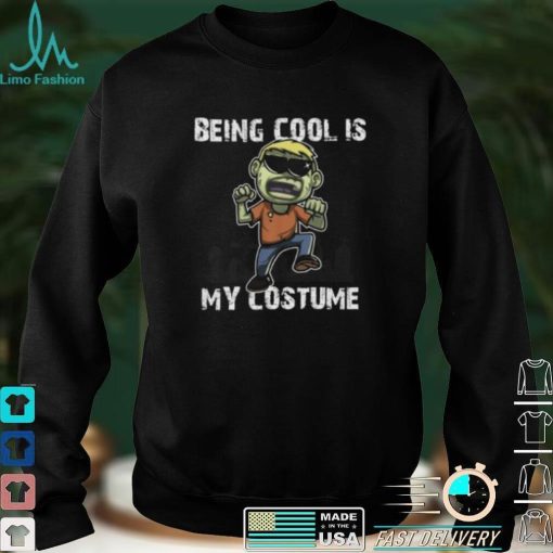 Being Cool Is My Costume Halloween Scary Creepy Boy Zombie Short Sleeve Unisex T Shirt