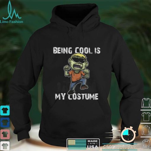 Being Cool Is My Costume Halloween Scary Creepy Boy Zombie Short Sleeve Unisex T Shirt