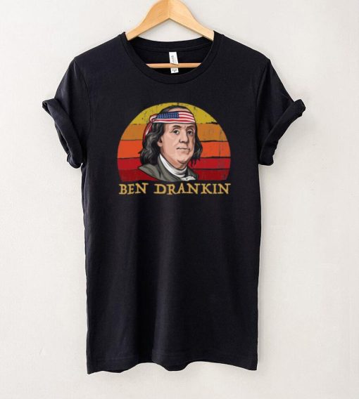 Ben Drankin 4th of July Shirt, hoodie