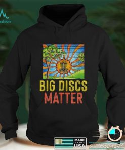 Big Discs Matter – Disc Golf Lover Short Sleeve Unisex T Shirt