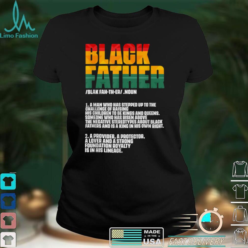 Black Father Definition Father’s Day African American Dad T Shirt ...