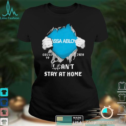 Blood insides assa abloy covid19 2020 i cant stay at home shirt