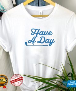 Bob Does Sports Have A Day T Shirt
