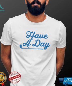 Bob Does Sports Have A Day T Shirt