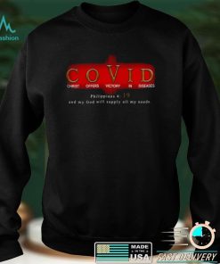 COVID Christ Offers Victory In Diseases shirt