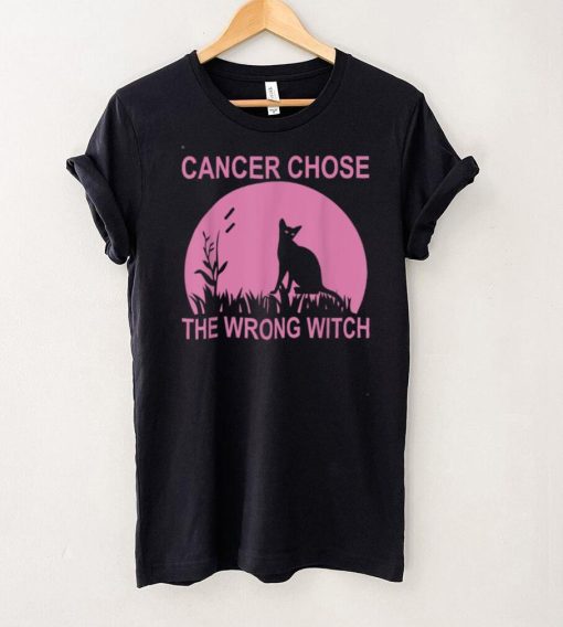 Cancer Chose The Wrong Witch Cat Halloween Quote T Shirt