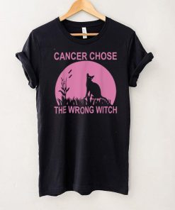 Cancer Chose The Wrong Witch Cat Halloween Quote T Shirt