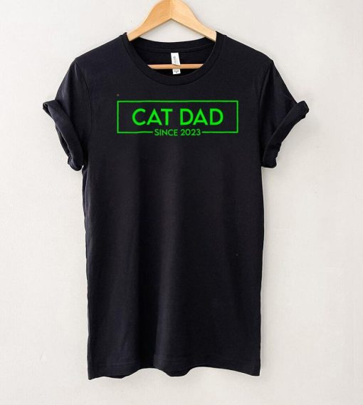 Cat Dad Since 2023 Promoted To Cat Dad 2023 T Shirt