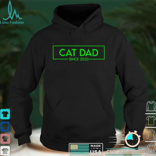 Cat Dad Since 2023 Promoted To Cat Dad 2023 T Shirt