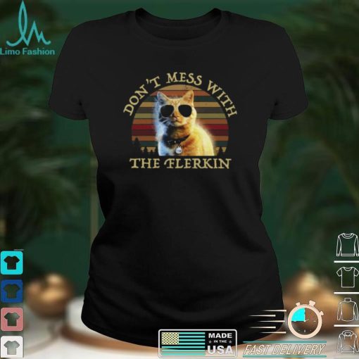 Cat Goose Don’t Mess With The Flerkin Sunset Shirt, Hoodie