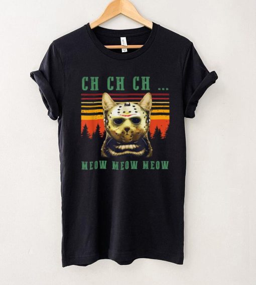 Ch Ch Ch Meow Meow Scary Friday Costume Halloween Cat T Shirt