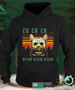 Ch Ch Ch Meow Meow Scary Friday Costume Halloween Cat T Shirt