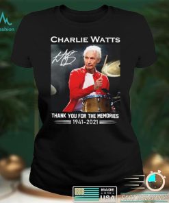 Charlie Watts Signature Thank You For The Memories 1941 2021 Shirt