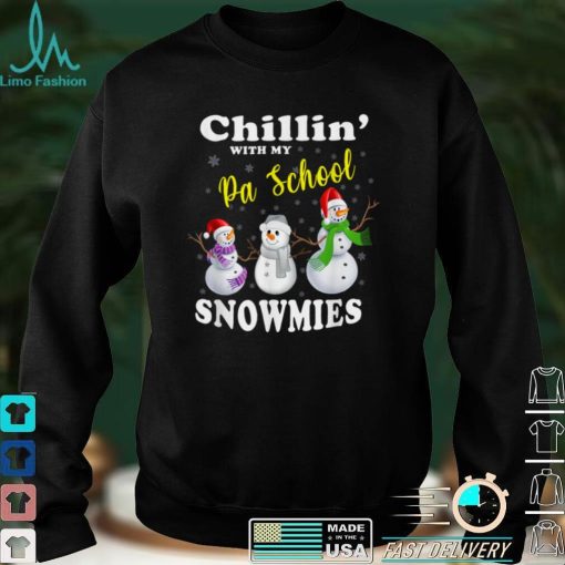 Christmas Teacher Cute Chillin With My PA School Snowmies T Shirt