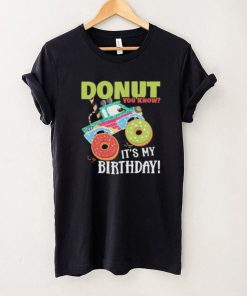 Cute Donut You Know Its My Birthday Truck Party Short Sleeve Unisex T Shirt