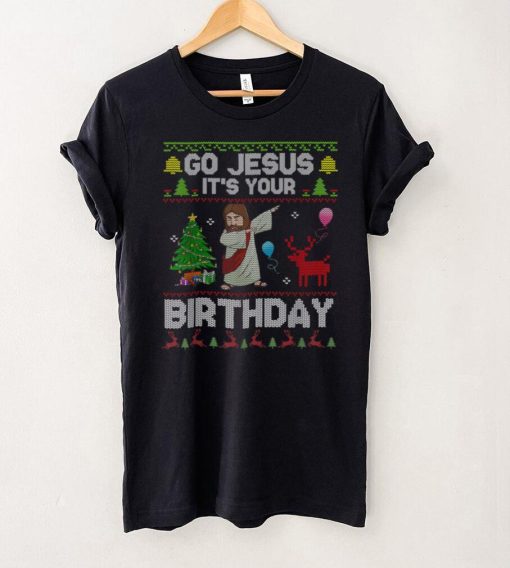 Dabbing Go Jesus Its Your Birthday Merry Christmas Day T Shirt