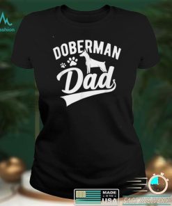 Doberman Pinscher Dog Dad Silhouette Fur Dog Papa Dog Lover T Shirt