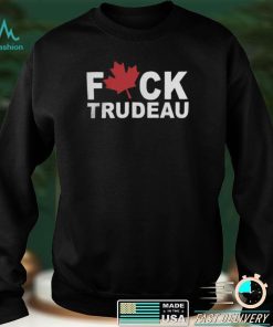 Fuck Trudeau Shirts