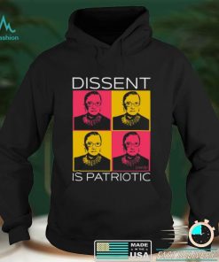 Funny Dissent Is Patriotic Shirt