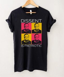 Funny Dissent Is Patriotic Shirt