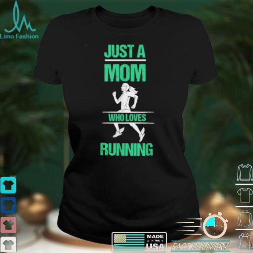 Funny Running Mom T Shirt