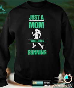 Funny Running Mom T Shirt