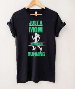 Funny Running Mom T Shirt