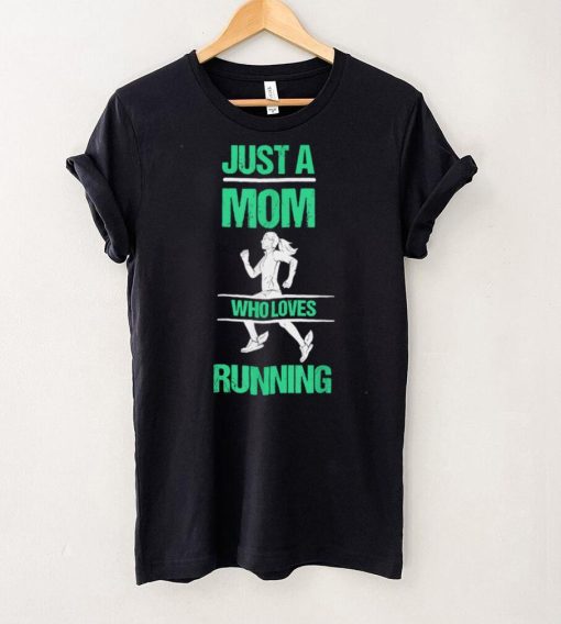 Funny Running Mom T Shirt