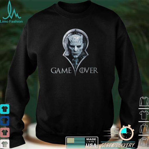 Game of Thrones Night King Game Over Shirt, Hoodie