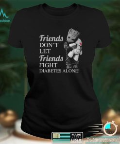 Groot Hug Teddy – Friends Don’t Let Friends Fight Diabetes Alone Shirt, hoodie